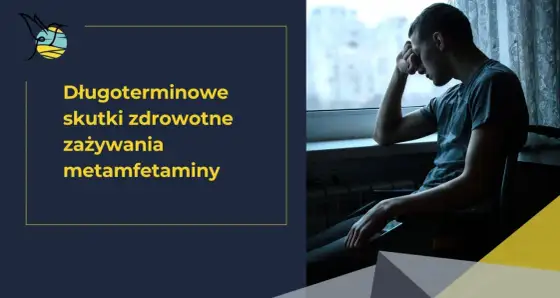Metamfetamina - jak działa na organizm i jak rozpoznać objawy?